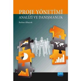 Proje Yönetimi Analizi ve Danışmanlık - Burhan Albayrak