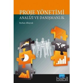 Proje Yönetimi Analizi ve Danışmanlık - Burhan Albayrak