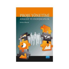 Proje Yönetimi Analizi ve Danışmanlık - Burhan Albayrak