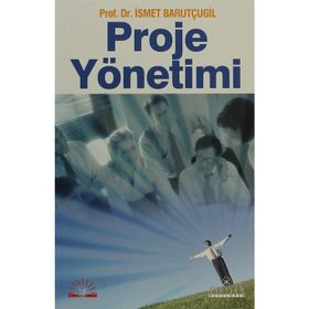 Proje Yönetimi - İsmet Barutçugil