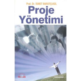 Proje Yönetimi - İsmet Barutçugil