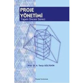 Proje Yönetimi Yapım Öncesi Süreci Palme Yayınları
