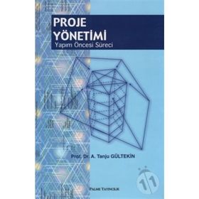 Proje Yönetimi Yapım Öncesi Süreci Palme Yayınları