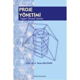 Proje Yönetimi Yapım Öncesi Süreci Palme Yayınları