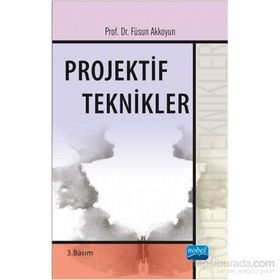 Projektif Teknikler - Füsun Akkoyun
