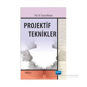 Projektif Teknikler - Füsun Akkoyun