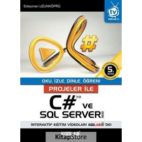 Projeler İle C# 7.0 ve SQL Server 2016 - Süleyman Uzunköprü