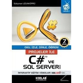 Projeler İle C# 7.0 ve SQL Server 2016 - Süleyman Uzunköprü