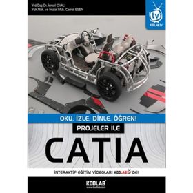 Projeler İle CATIA - İsmail Ovalı Cemal Esen