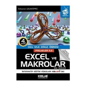 Projeler ile Excel ve Makrolar - Süleyman Uzunköprü