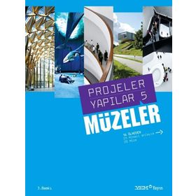 PROJELER YAPILAR 5MÜZELER - BURÇİN YILMAZ