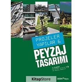 PROJELER YAPILAR 6 PEYZAJ TASARIMI - BURÇİN YILMAZ