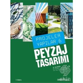 PROJELER YAPILAR 6 PEYZAJ TASARIMI - BURÇİN YILMAZ