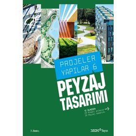PROJELER YAPILAR 6 PEYZAJ TASARIMI - BURÇİN YILMAZ