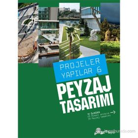 PROJELER YAPILAR 6 PEYZAJ TASARIMI - BURÇİN YILMAZ