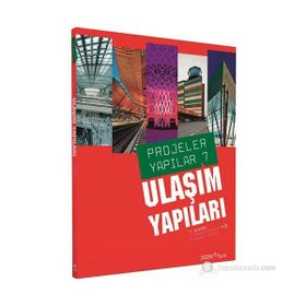 PROJELER YAPILAR 7-ULAŞIM YAPILARI - BURÇIN YILMAZ