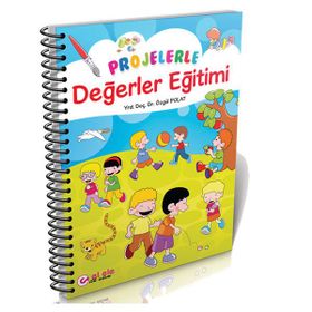 Projelerle Değerler Eğitimi İlk Adım Yayınları