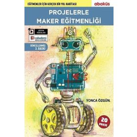 Projelerle Maker Eğitmenliği - Yonca Özgün