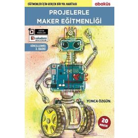 Projelerle Maker Eğitmenliği - Yonca Özgün