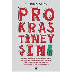 Prokrastineyşın - Timothy A. Pychyl