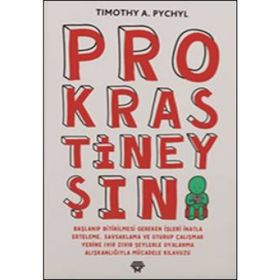 Prokrastineyşın - Timothy A. Pychyl