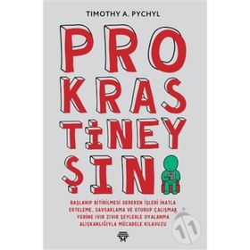 Prokrastineyşın - Timothy A. Pychyl