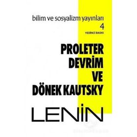 PROLETER DEVRIM VE DÖNEK KAUTSKY - VLADIMIR İLYİÇ LENIN
