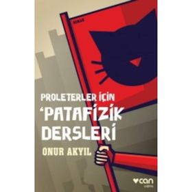 Proleterler İçin Patafizik Dersleri - Onur Akyıl