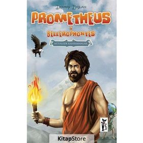 PROMETHEUS & BELLEROPHONTES - DERMAN BAYLADI