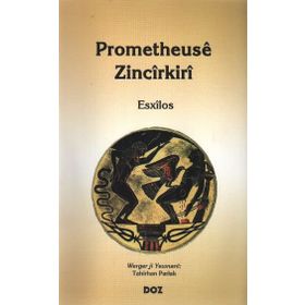 PROMETHEUSE ZINCIRKIRI - ESXILOS