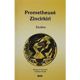 PROMETHEUSE ZINCIRKIRI - ESXILOS