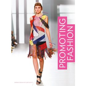 Promoting Fashion - Barbara Graham, Caline Anouti