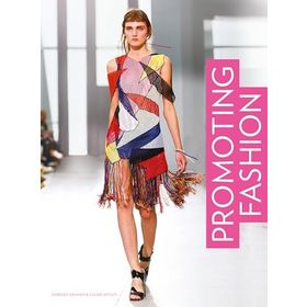 Promoting Fashion - Barbara Graham, Caline Anouti