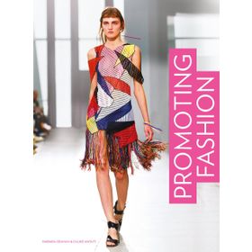 Promoting Fashion - Barbara Graham, Caline Anouti