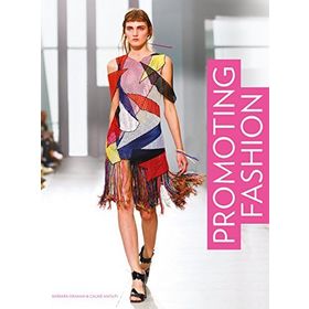 Promoting Fashion - Barbara Graham, Caline Anouti