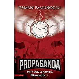 Propaganda - Osman Pamukoğlu