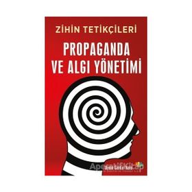 Propaganda ve Algı Yönetimi Aydın Serdar Kuru
