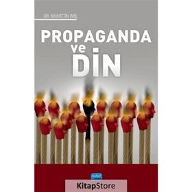Propaganda ve Din - Muhittin Imıl