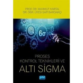 Proses Kontrol Teknikleri ve Altı Sigma - Nobel Yayınevi