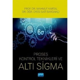 Proses Kontrol Teknikleri ve Altı Sigma - Nobel Yayınevi