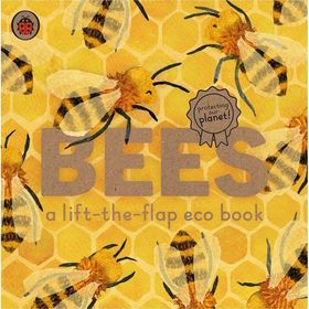 Protecting Our Planet Bees-Ladybird Publishing