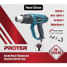 Proter PR 2370 DX Dijital Sıcak Hava Tabancası
