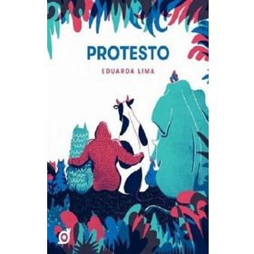 Protesto - Eduarda Lima
