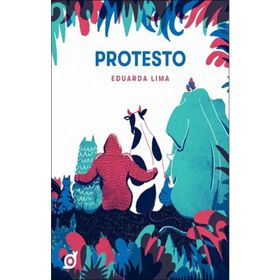 Protesto - Eduarda Lima