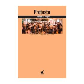 Protesto - James M. Jasper