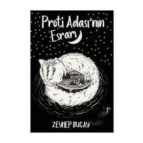 Proti Ada'sının Esrarı Zeynep Bugay