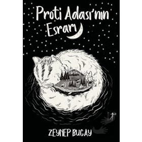 Proti Ada'sının Esrarı Zeynep Bugay