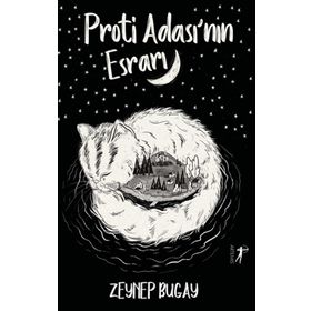 Proti Ada'sının Esrarı Zeynep Bugay