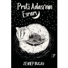 Proti Ada'sının Esrarı Zeynep Bugay