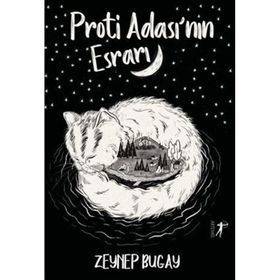 Proti Ada'sının Esrarı Zeynep Bugay